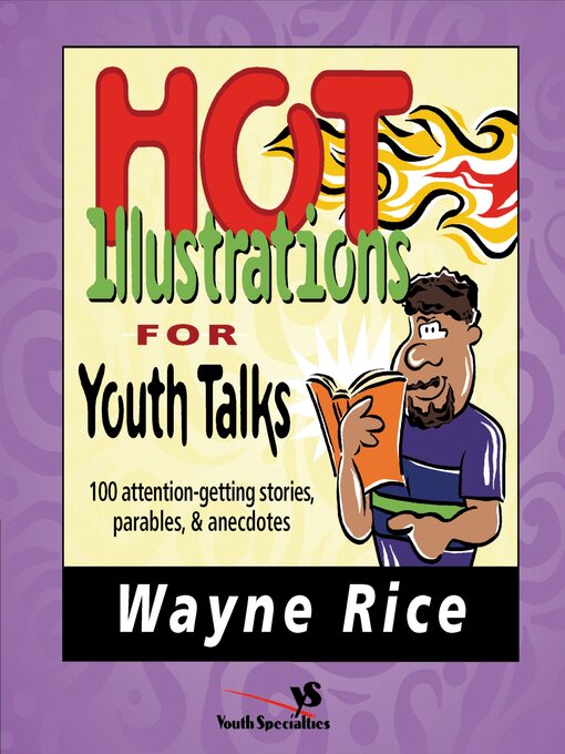 Title details for Hot Illustrations for Youth Talks by Wayne Rice - Available